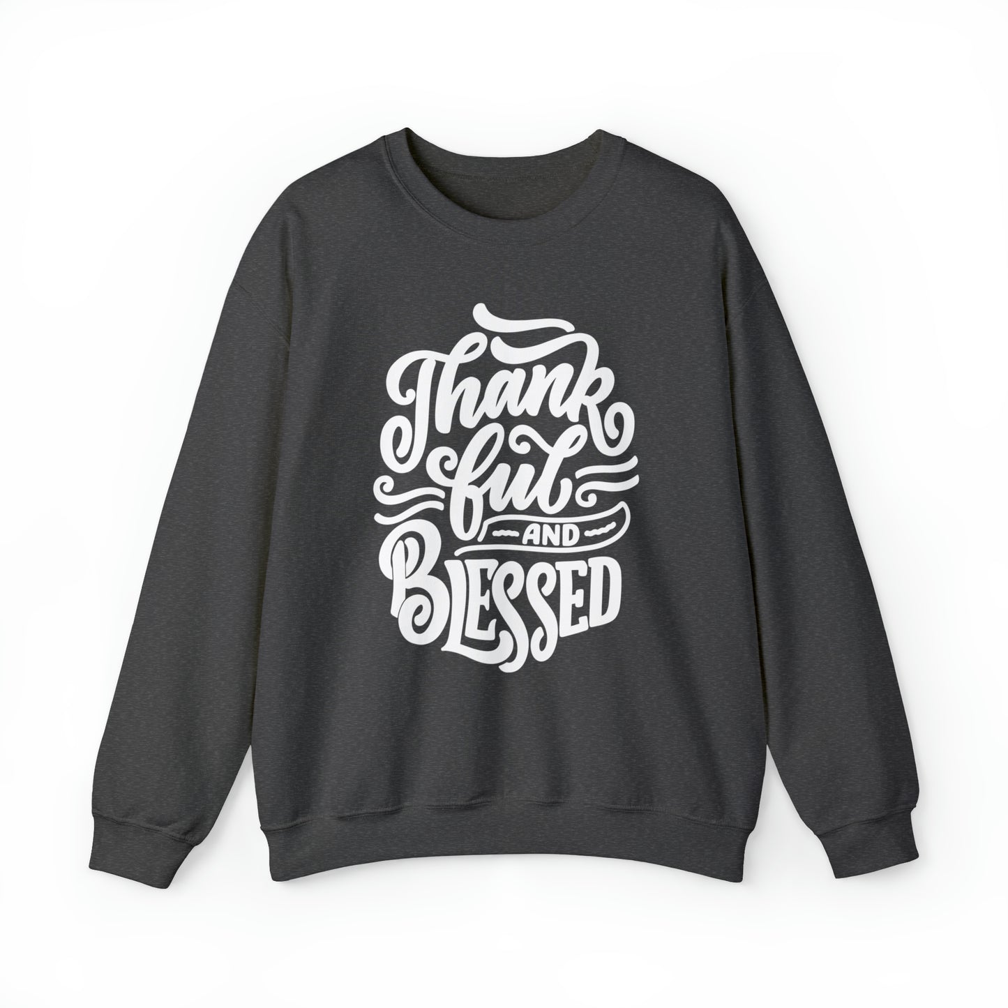 Thankful & Blessed | Unisex Heavy Blend™ Crewneck Sweatshirt