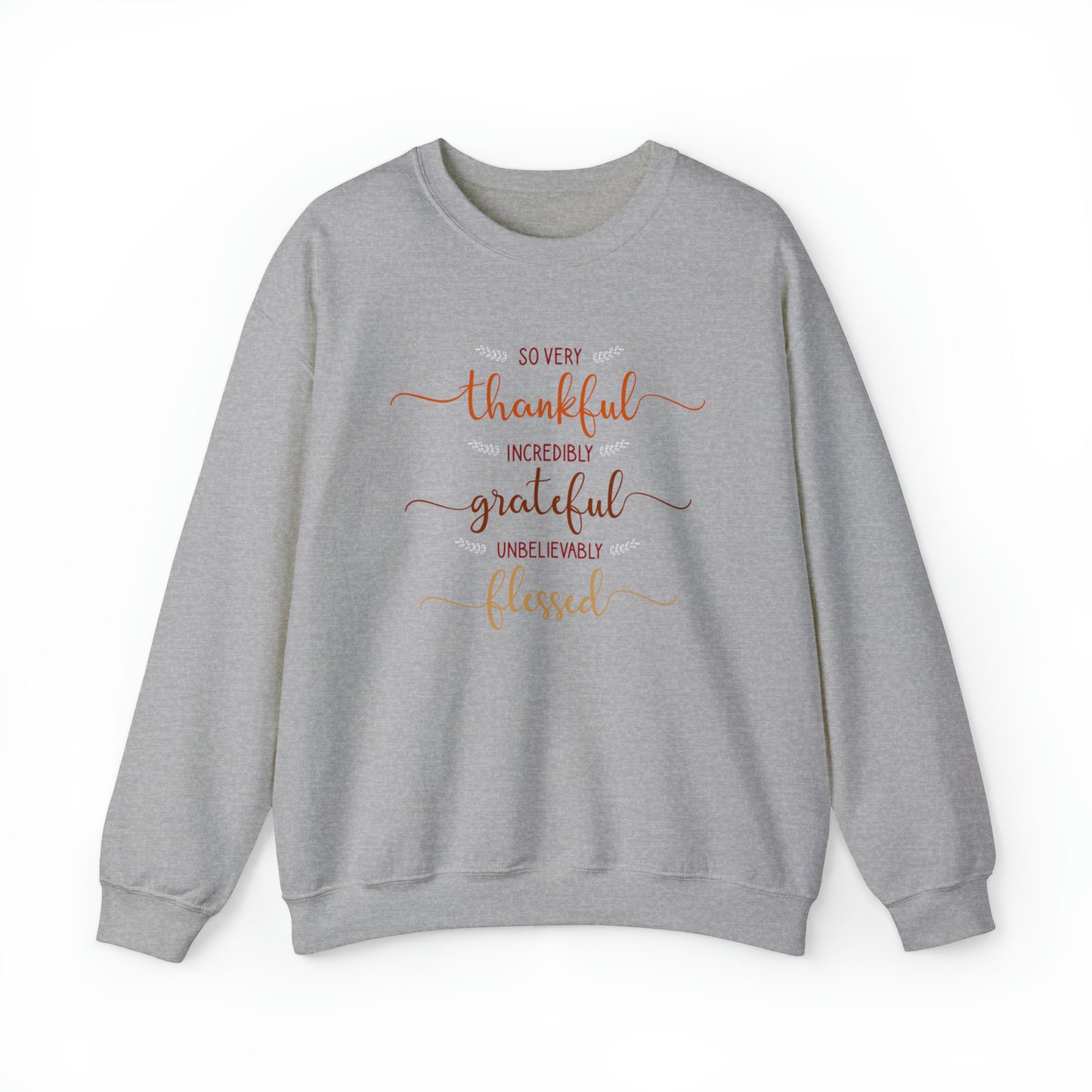 Thankful Grateful & Blessed Yes! | Unisex Heavy Blend™ Crewneck Sweatshirt